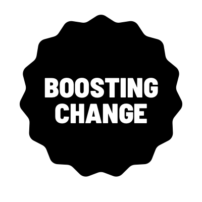 Boosting Change